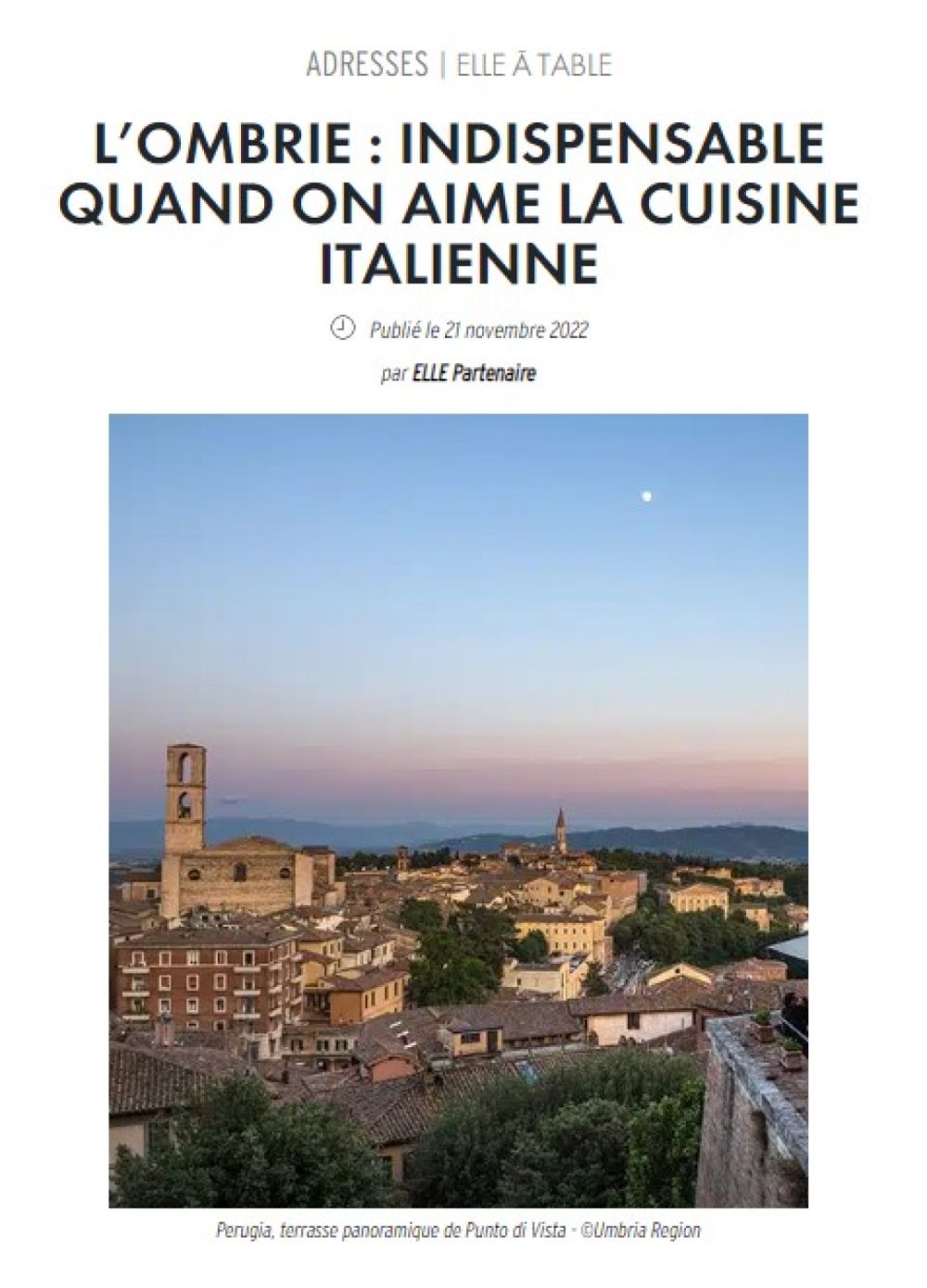 Umbria: indispensabile se ami la cucina italiana - Elle à table - francese - Bruxelles